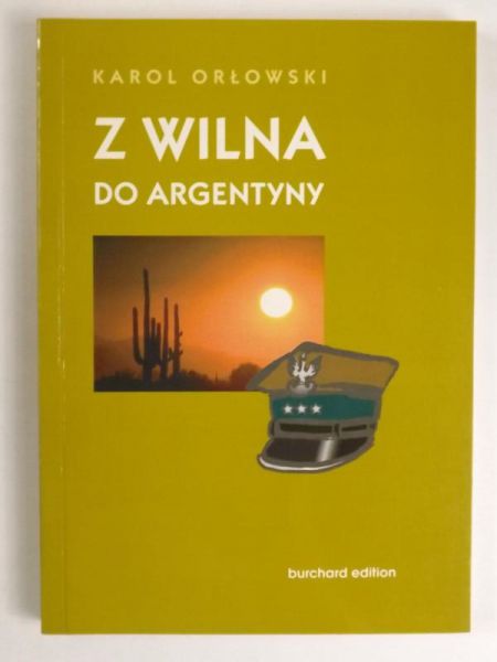 Z Wilna do Argentyny
