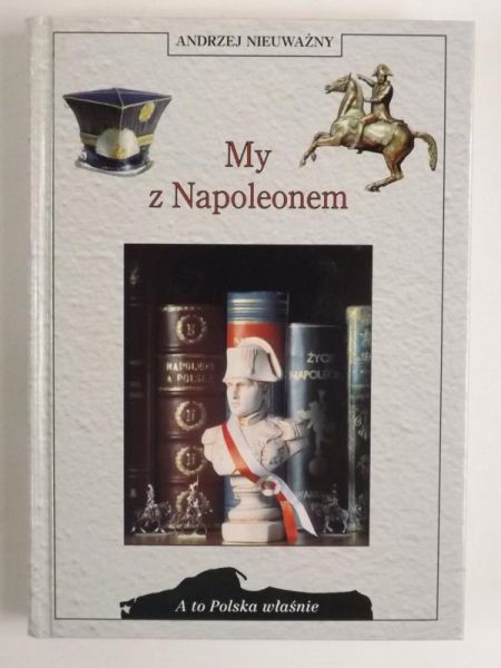 My z Napoleonem