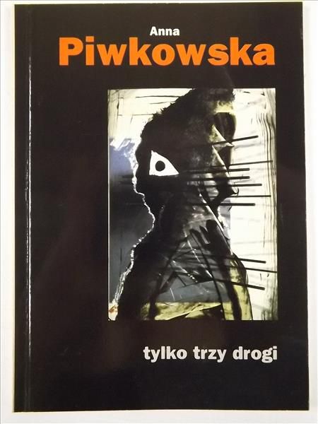 Tylko trzy drogi