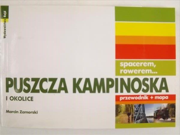 Puszcza Kampinoska i okolice