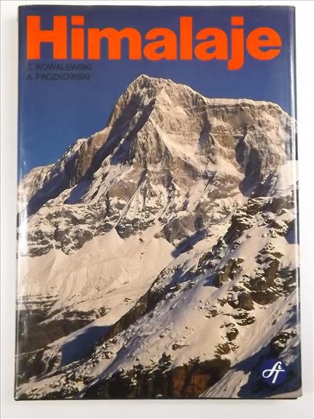 Kowalewski Zbigniew,   - Himalaje. Polskie wyprawy alpinistyczne
