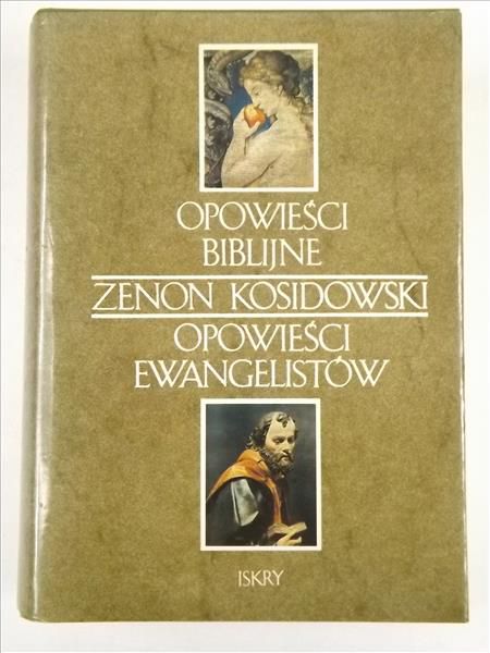 Kosidowski Zenon - Opowieści biblijne. Opowieści ewangelistów