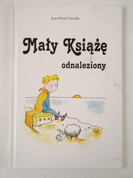 Davidts Jean - Pierre - Mały Książę odnaleziony
