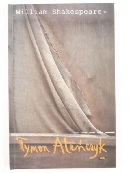 Tymon Ateńczyk, przeł. Stanisław Barańczak