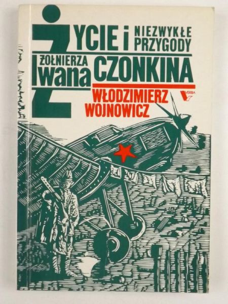 Życie i niezwykłe przygody żołnierza Iwana Czonkina