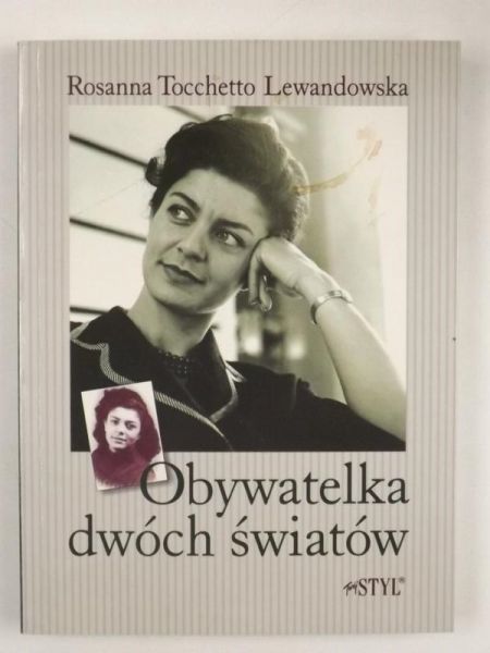 Lewandowska Rossanna - Obywatelka dwóch światów