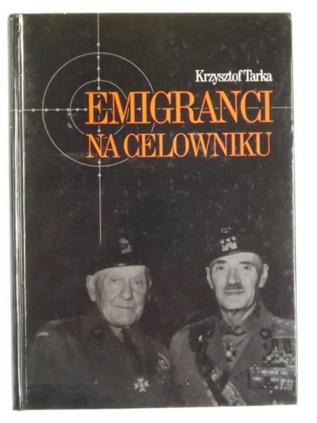 Emigranci na celowniku