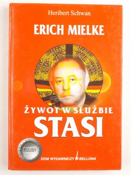 Erich Mielke - żywot w służbie Stasi