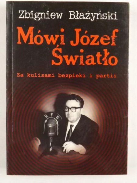Mówi Józef Światło
