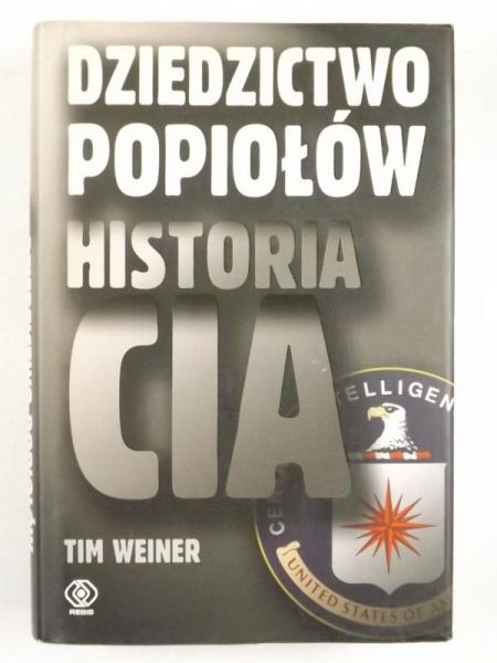 Dziedzictwo Popiołów. Historia CIA