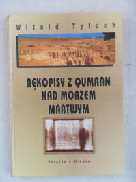 Rękopisy z Qumran nad Morzem Martwym