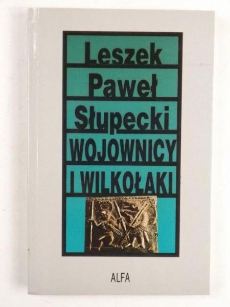Wojownicy i wilkołaki
