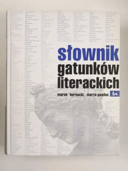 Bernacki Marek,   - Słownik gatunków literackich
