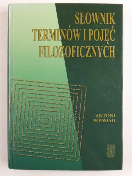 Słownik terminów i pojęć filozoficznych