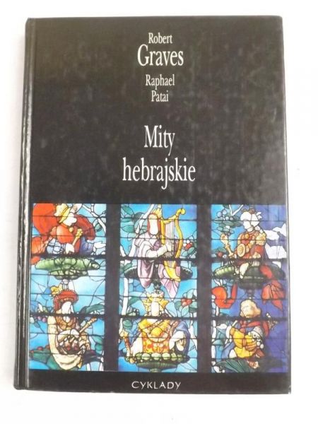 Graves Robert - Mity hebrajskie