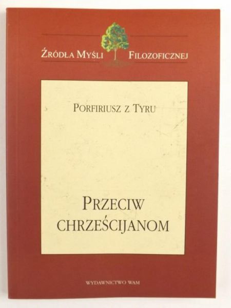 Porfirius   - Preciw chreścijanom