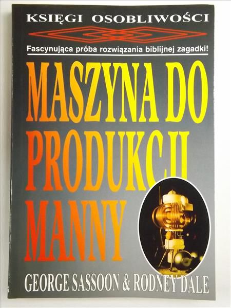 Sassoon George,   - Maszyna do produkcji manny