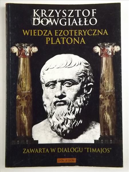 Wiedza ezoteryczna zawarta w dialogu "Timajos"