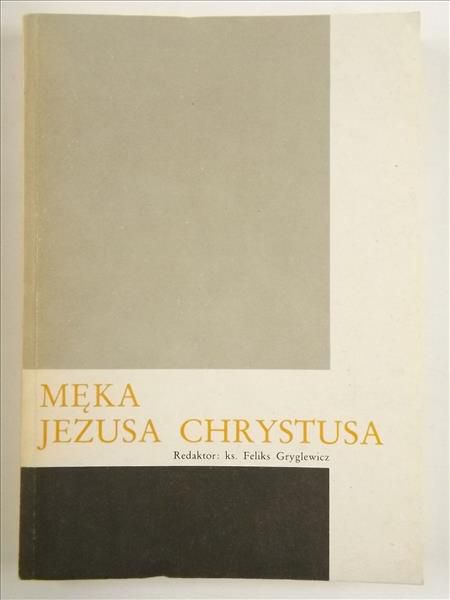 Męka Jezusa Chrystusa