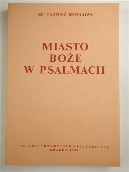 Miasto Boże w Psalmach