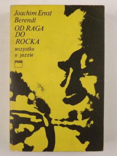 Od raga do rocka. Wszystko o jazzie