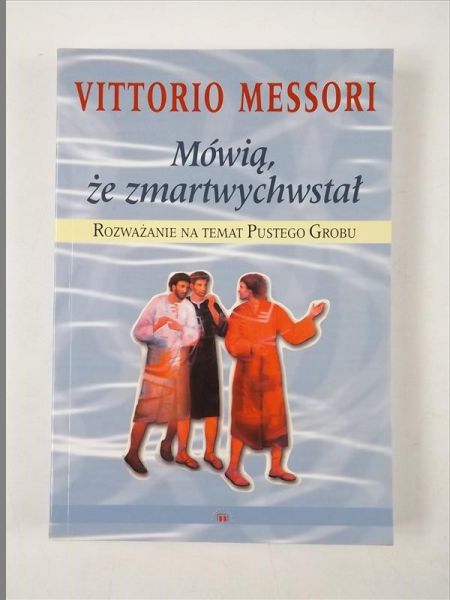 Mówią, że zmartwychwstał