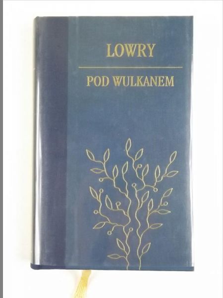 Lowry Malcolm - Pod wulkanem