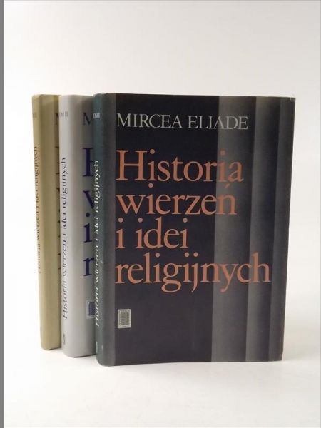 Historia wierzeń i idei religijnych, t. 1- 3
