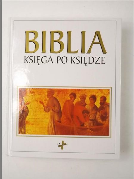 Bowker John - Biblia. Księga po księdze