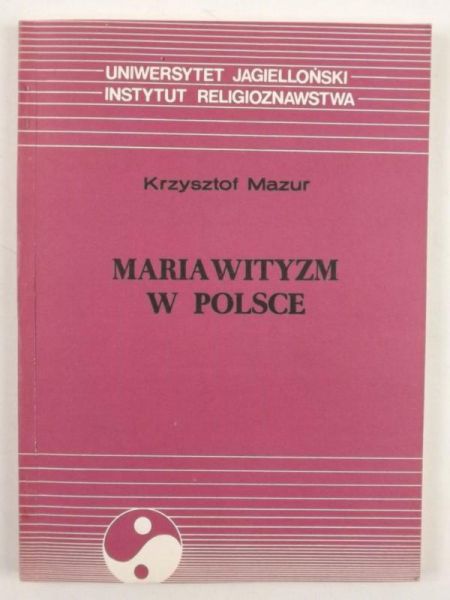 Mazur Krzysztof - Mariawityzm w Polsce