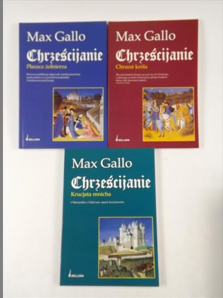 Gallo Max - Chrześcijanie, Tom I - III
