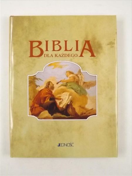 Biblia dla każdego. Tekst, komentarz, ilustaracje