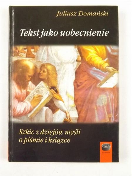 Tekst jako uobecnienie