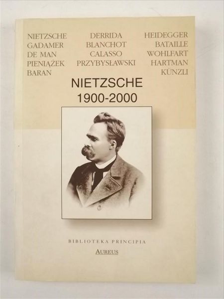 Nietzsche 1900-2000
