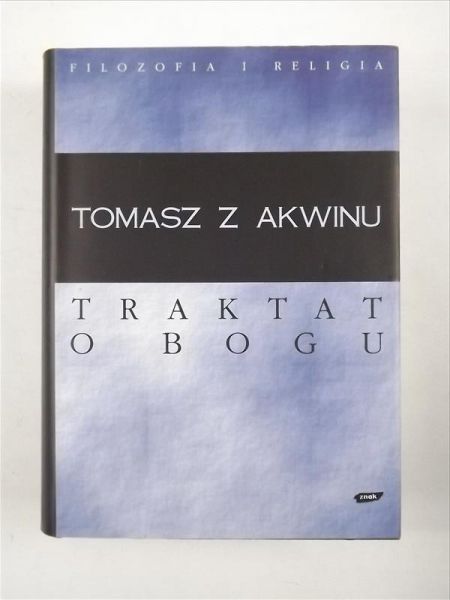 Tomas   - Traktat o Bogu