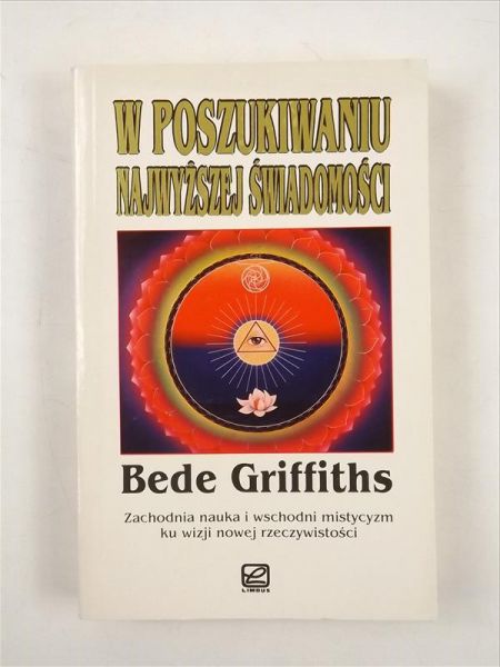 Griffiths Bede - W poszukiwaniu najwyższej świadomości