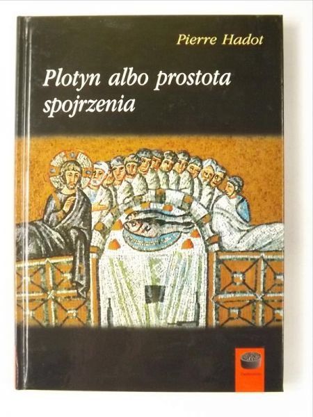 Plotyn albo prostota spojrzenia