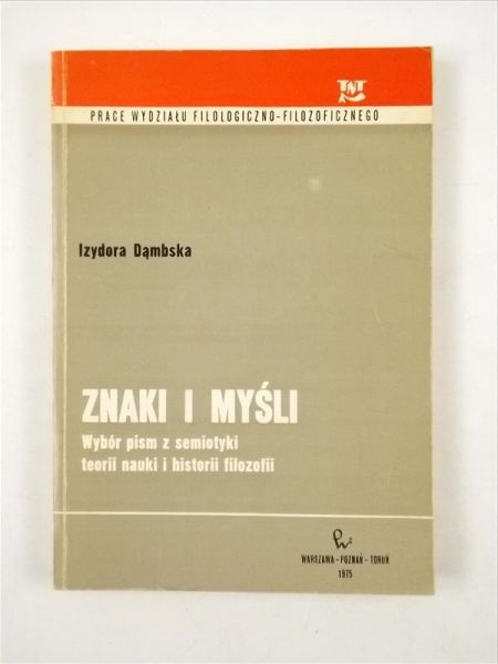Dąmbska Izydora - Znaki i myśli