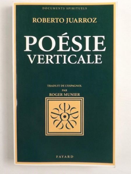 Juarroz Roberto - Poesie verticale
