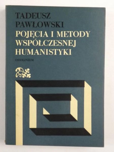 Pojęcia i metody współczesnej humanistyki
