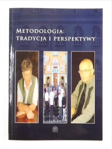 Metodologia: tradycja i perspektywy