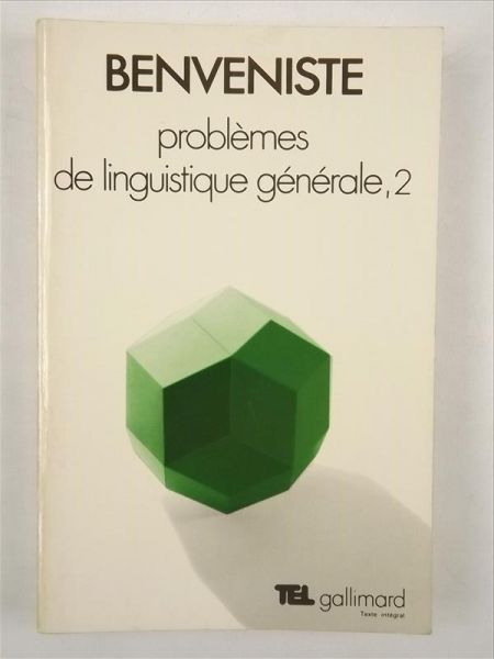 Problemes de linguistique generale, Tom II