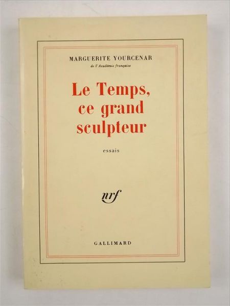 Le Temps, Ce Grand Sclupteur