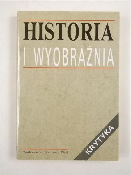 Historia i wyobraźnia