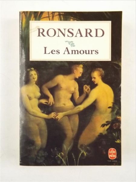 de Ronsard Pierre - Les Amours et Les Folastries
