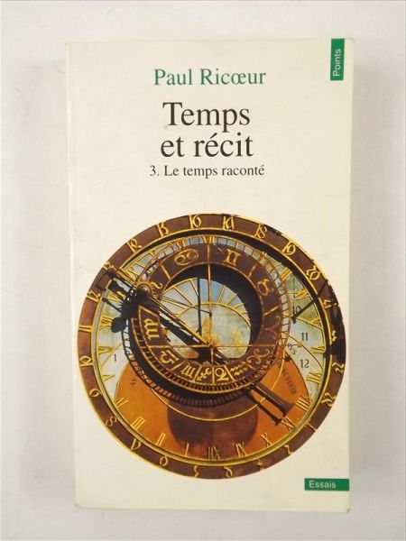 Temps et Recit, Tom III