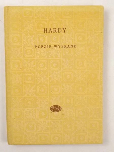 Hardy Thomas - Poezje wybrane