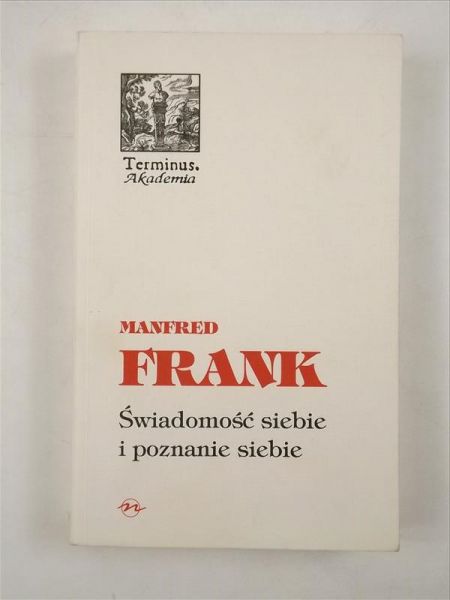 Świadomość siebie i poznanie siebie