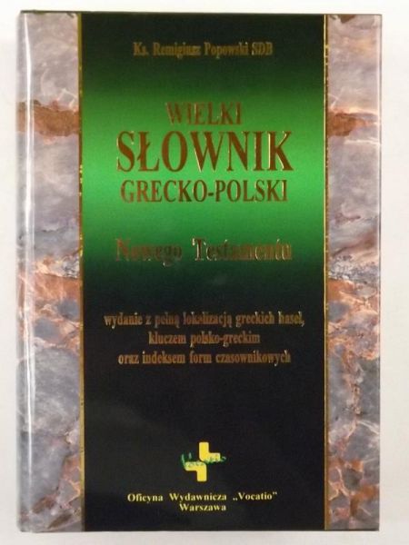 Wielki słownik grecko-polski Nowego Testamentu