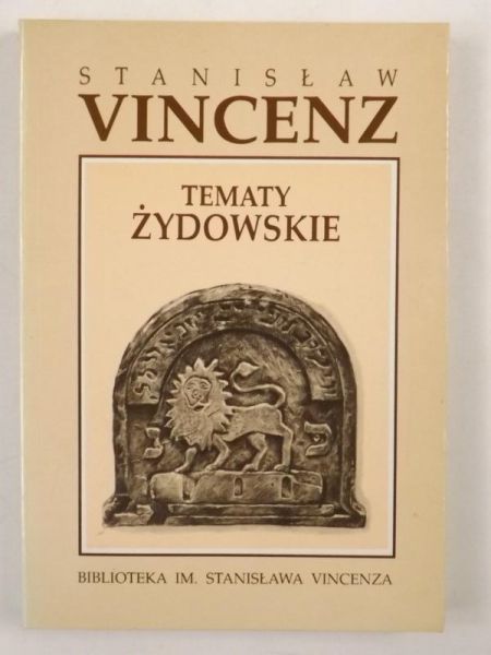 Vincenz Stanisław - Tematy żydowskie